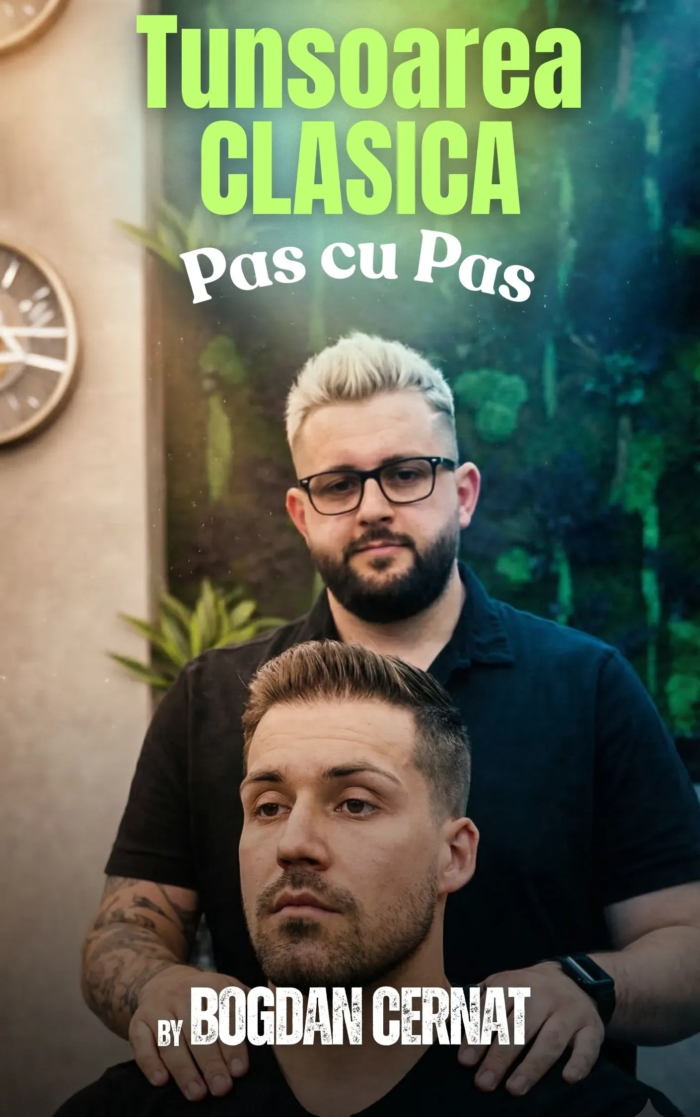 Tunsoare Clasică — Bogdan Cernat